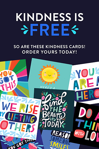 FREE KINDNESS CARDS
