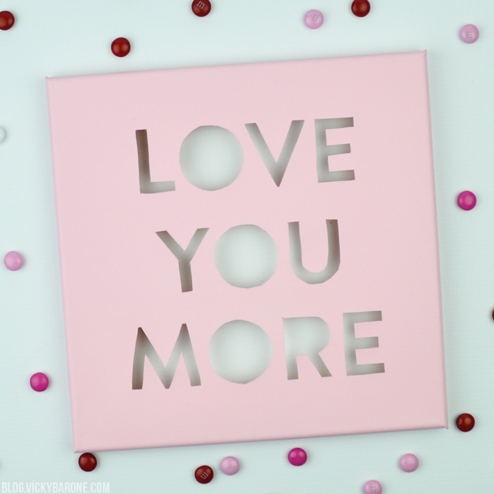 DIY Valentine's Day Canvas | Love You More | Vicky Barone